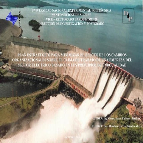 PLAN ESTRATÉGICO PARA MINIMIZAR EL EFECTO DE LOS CAMBIOS ORGANIZACIONALES SOB...