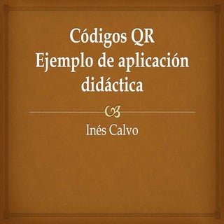 Los códigos QR. Ejemplo de aplicaci...