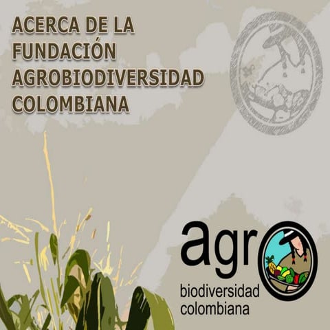 Fundación Agrobiodiversidad Colombiana