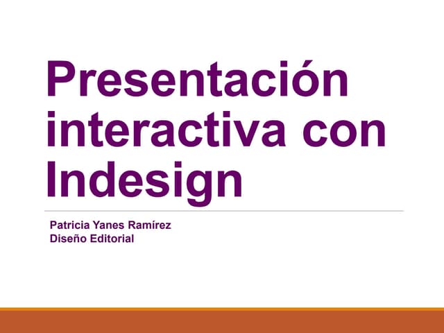 Presentación interactiva con indesign
