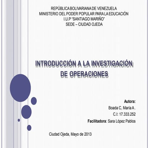 presentacininvestigaciondeoperacionesi-130511150424-phpapp01.pptx