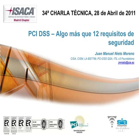 Presentación ISACA Madrid PCI DSS - 28 abril 2011