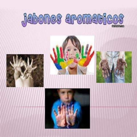 Presentación jabones aromaticos