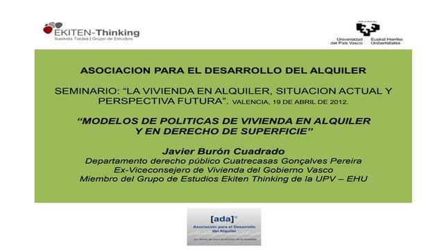 ADA VALENCIA: POLITICAS DE VIVIENDA EN ALQUILER Y DERECHO DE SUPERFICIE