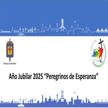 Presentación Jubileo 2025(peregrinos de esperanza)