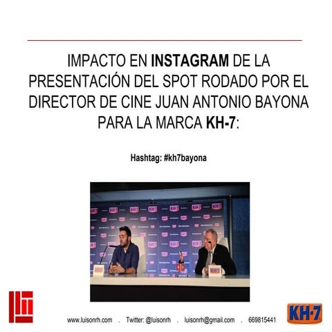 Evento presentación spot KH-7