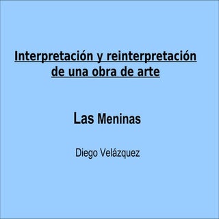 Presentación las meninas 
