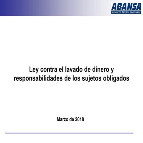 Ley contra el lavado de dinero y activos | PPTX