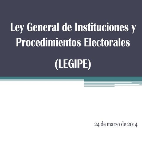 Presentación LEGIPE