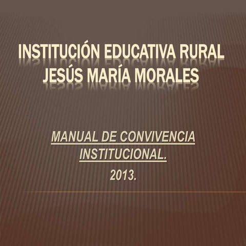 Presentación Manual de Convivencia