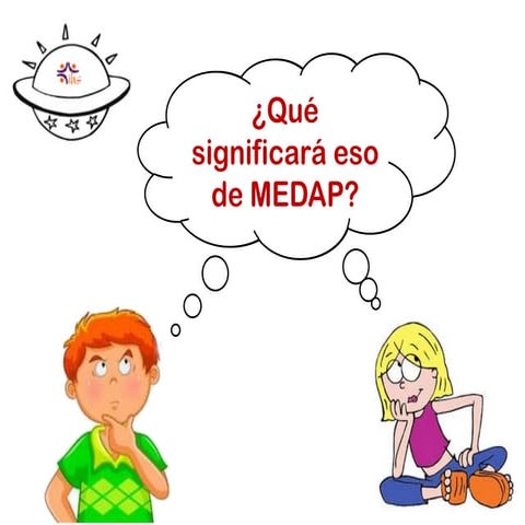 ¿Qué significará eso de MEDAP?