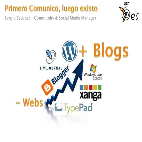 Menos webs y Mas blogs