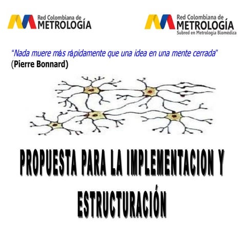Metodología subred Metrología Biomédica