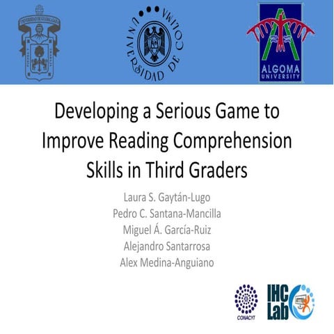 Developing a Serious Game to Improve Reading Comprehension Skills in Third Gr...