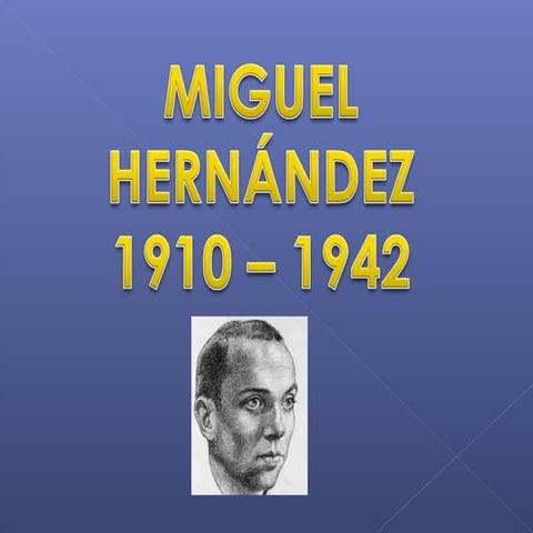 Presentación miguel hernández