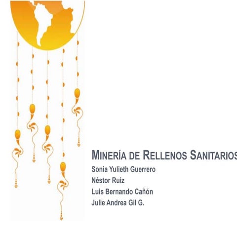 Presentación mineríade rellenossanitarios