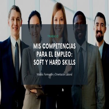 Mis competencias para el empleo: mis Soft y Hard Skills | PDF
