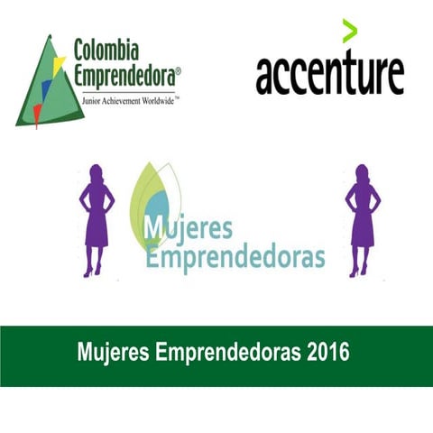 Presentación mujeres emprendedoras accenture 2016