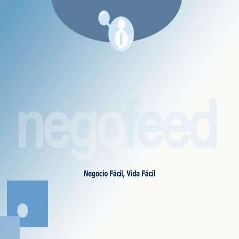 Presentación negofeed prueba slideshare