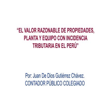 Presentación Nic 16 valor razonable | PPTX
