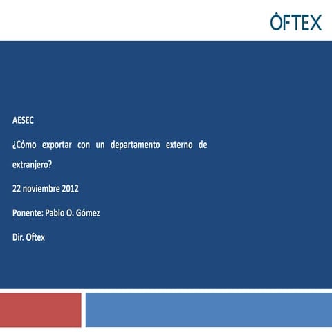 Presentación oftex AESEC 22/11/12