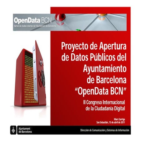 Presentación open data   proyecto de apertura de datos públicos del ayuntamie...