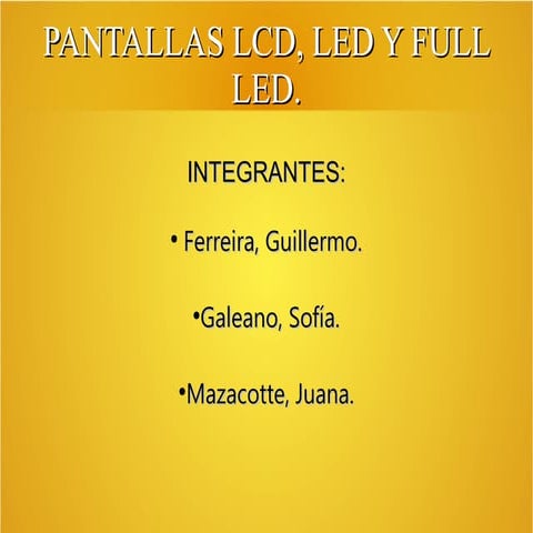 Pantallas LCD vs. Pantallas LED