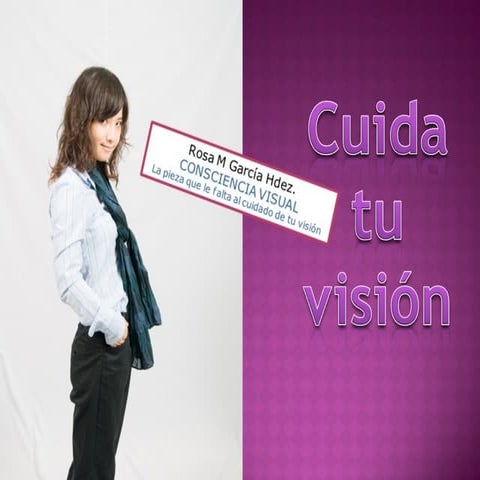 Cuida tu visión