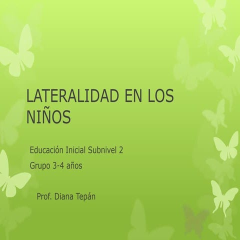 LATERALIDAD EN LOS NIÑOS