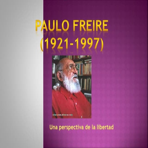 Presentación paulo freire laultima