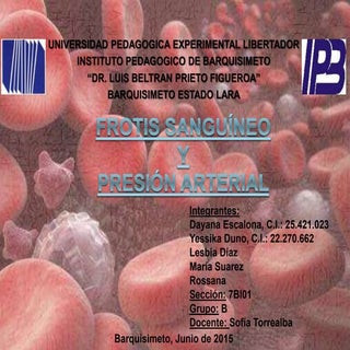 Frotis sanguineo y presion arterial