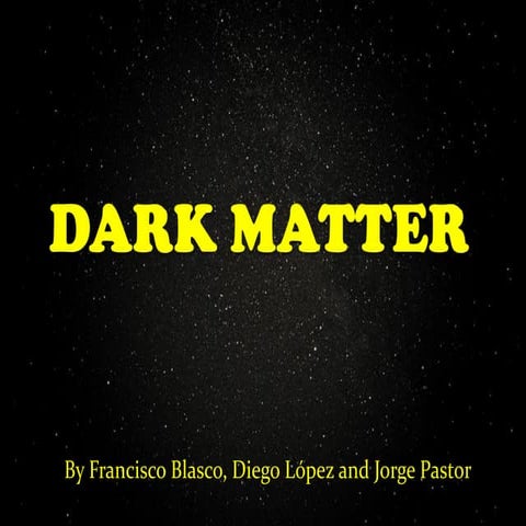 Dark matter and dark energy