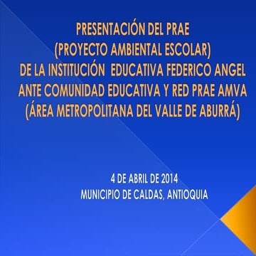 PRESENTACIÓN DEL NUEVO PRAE. | PPTX