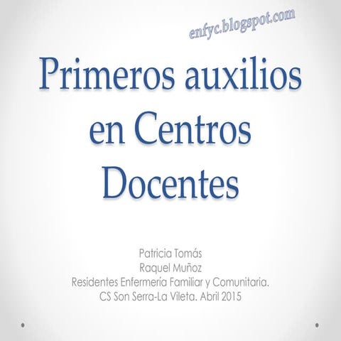 Presentación primeros auxilios 