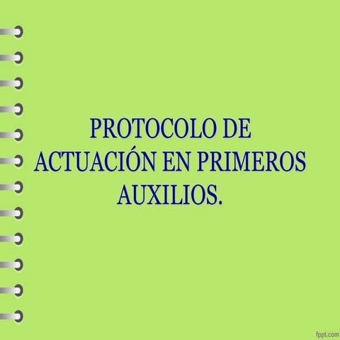 Presentación primeros auxilios 