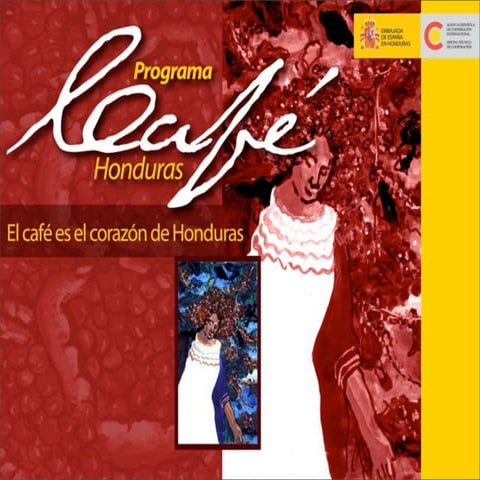 Programa de Apoyo de la Cooperación Española al sector cafetalero hondureño 0906