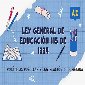 Estructura ley 115de 1994, ley general de la educación en colombia.pdf