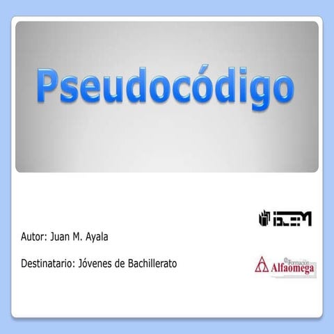 Presentación pseudocódigo