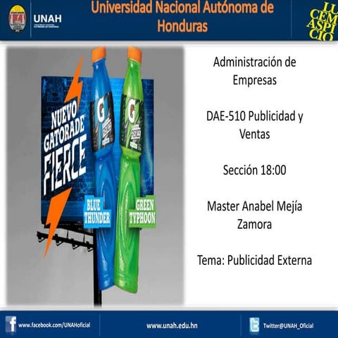 Publicidad Externa.- Universidad Nacional Autónoma de Honduras Unah-vs
