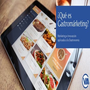 Presentación ¿qué es gastromarketing?