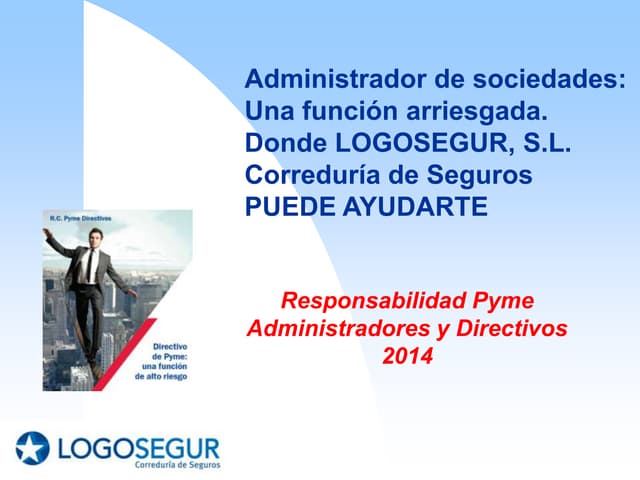 RESPONSABILIDAD CIVIL DE DIRECTIVOS...