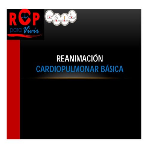 Reanimacion cardiopulmonar2 | PPT