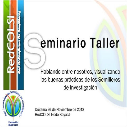 Seminario Taller- Hablando entre nosotros- Fundación RedCOLSI - Nodo Boyacá