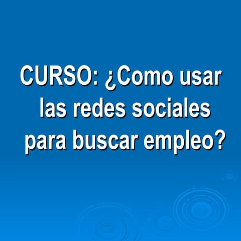 Presentación redes sociales para buscar empleo