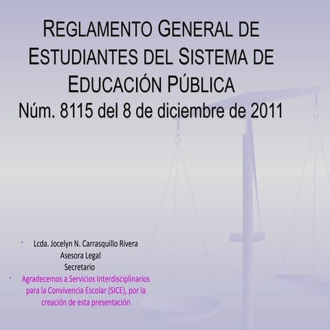 Presentación REGLAMENTO GENERAL DE ESTUDIANTES DEL SISTEMA DE EDUCACIÓN PÚBLI...