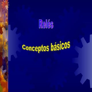 PresentacióN ReléS I