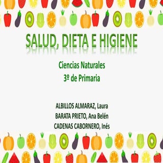 Salud dieta e higiene 