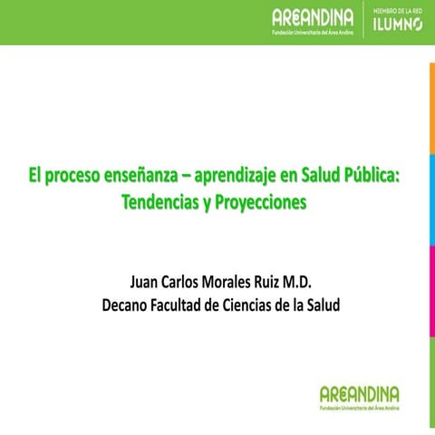 El Proceso Enseñanza - Aprendizaje en Salud Pública: Tendencias y ...