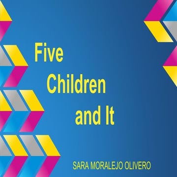 Five Children and It (Sara)