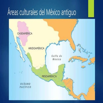Áreas culturales del México antiguo